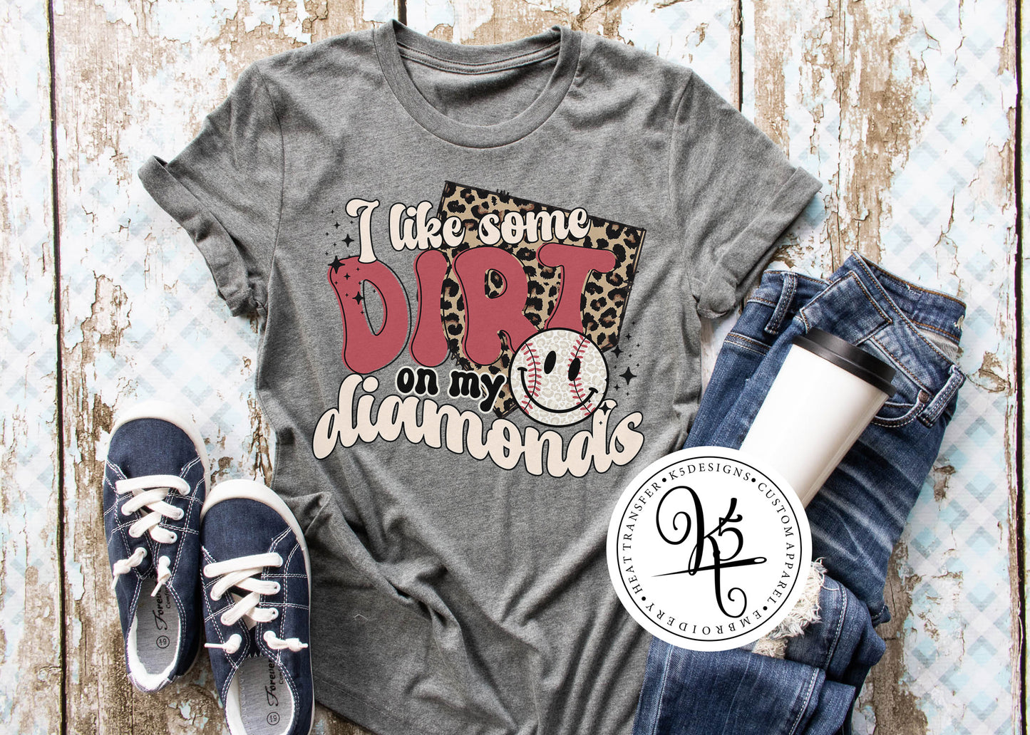 I Like Some Dirt On My Diamonds / Adult / Short Sleeve