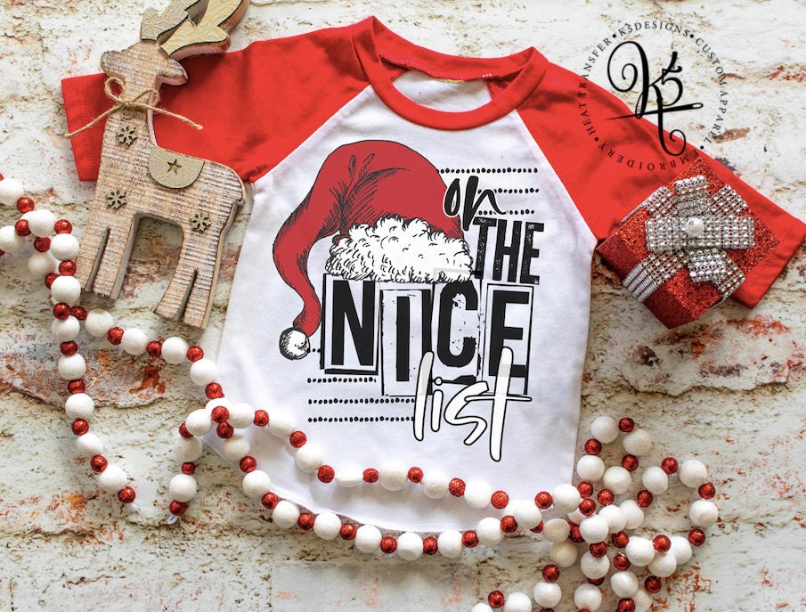 On The Nice List / Raglan / Toddler / Youth