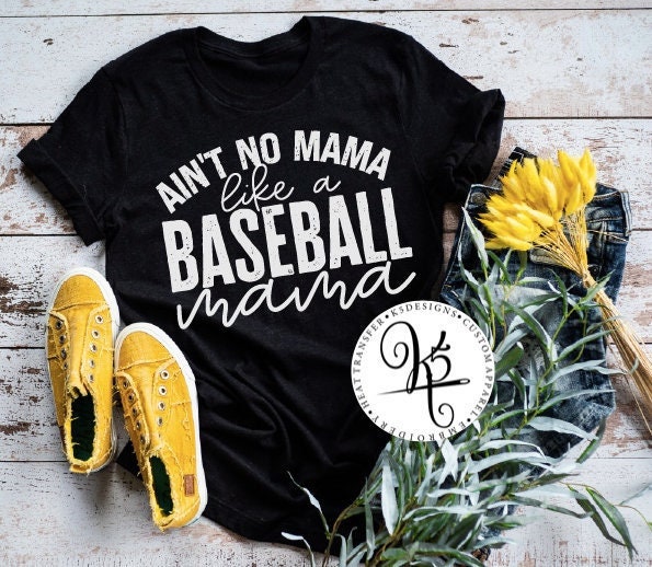Ain't No Mama Like A Baseball Mama / Adult / Short Sleeve