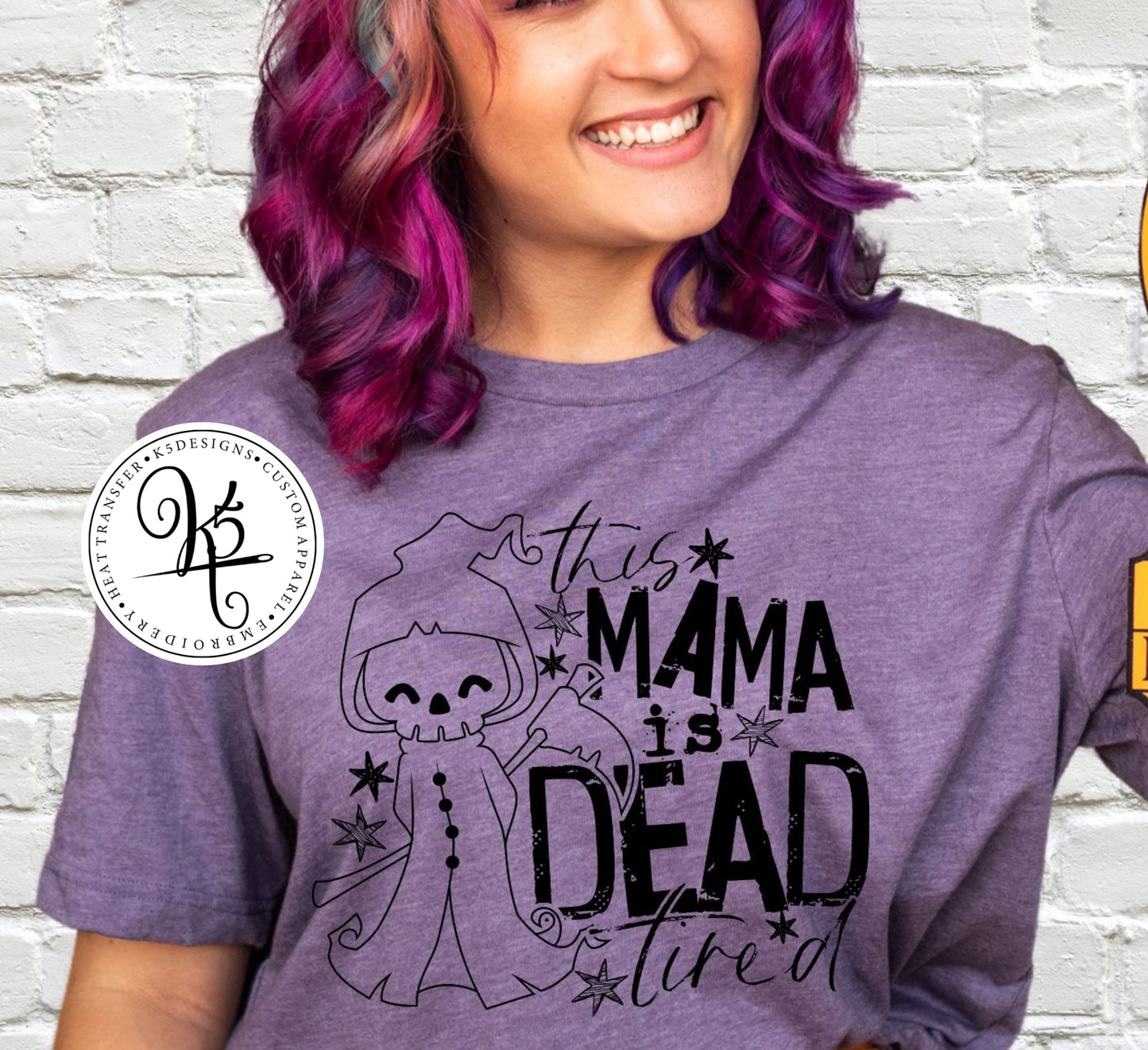 This Mama Is Dead Tired / Adult / Short Sleeve