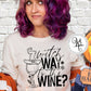 Witch Way To The Wine / Adult / Short Sleeve