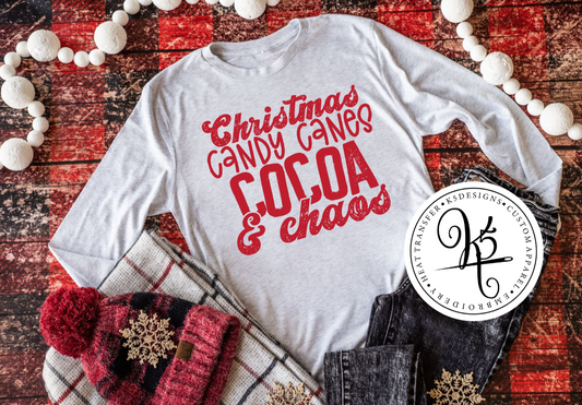 Christmas Candy Canes Cocoa & Chaos / Adult / Short Sleeve / Long Sleeve / Crewneck