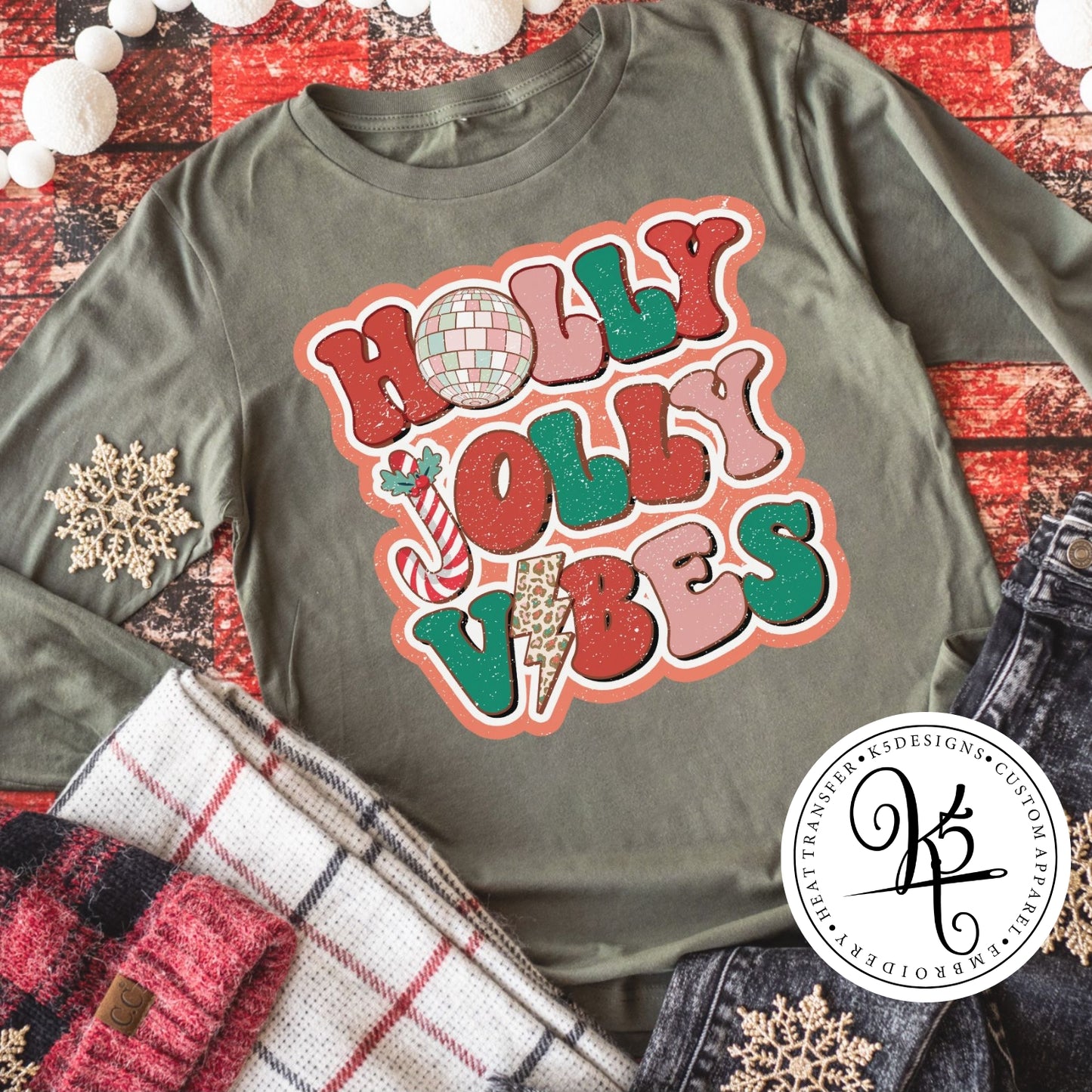 Holly Jolly Vibes / Adult / Short Sleeve / Long Sleeve / Crewneck