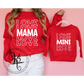 Mama Mini Love / Crewneck Sweatshirt / Toddler / Youth / Adult