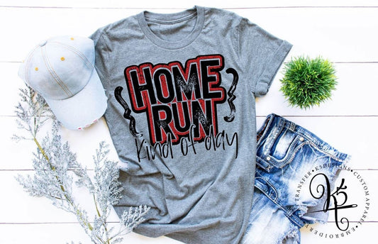 Home Run Kind Of Day / Adult / Short Sleeve