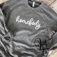 Homebody Crewneck / Adult