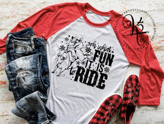 Oh What Fun It Is To Ride / Raglan / Adult