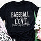 Baseball Is My Love Language Adult / Short Sleeve